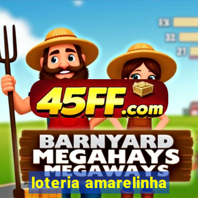 loteria amarelinha